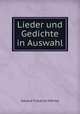 Lieder und Gedichte in Auswahl, Eduard Friedrich Morike 