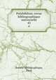 Polybiblion; revue bibliographique universelle. 45, 