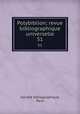 Polybiblion; revue bibliographique universelle. 51, 