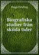 Biografiska studier fran skilda tider, Hugo Froding 
