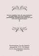 Oeuvres completes. Nouv. ed., aug. de plusieurs ouvrages inedits, et de notes critiques et grammaticales. Precedees d