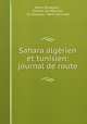 Sahara algerien et tunisien: journal de route, Henri Duveyrier , Charles Jen Maunoir , Ch Maunoir, Henri Schirmer 