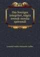 Om Sveriges integritet, nagra svensk-norska sporsmal, Leopold Fredrik Aleksander Laffler 