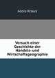 Versuch einer Geschichte der Handels- und Wirtschaftsgeographie, Alois Kraus 