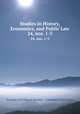 Studies in History, Economics, and Public Law. 24, nos. 1-3, Faculty of Political Science, Columbia University 
