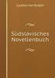 Sudslavisches Novellenbuch, Ljubica von Kulpin 