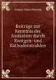Beitrage zur Kenntnis der Ionisation durch Rontgen- und Kathodenstrahlen., August Julius Herweg 