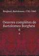 Oeuvres compltes de Bartolomeo Borghesi . 6, Borghesi, Bartolomeo, 1782-1860 