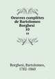 Oeuvres compltes de Bartolomeo Borghesi . 10, Borghesi, Bartolomeo, 1782-1860 