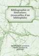 Bibliographie et litterature; (trouvailles d