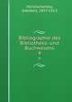 Bibliographie des Bibliotheks- und Buchwesens. 9, Hortzschansky, Adalbert, 1857-1913 