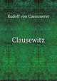 Clausewitz, Rudolf von Caemmerer 