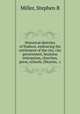 Historical sketches of Hudson, embracing the settlement of the city, city government, business enterprises, churches, press, schools, libraries, &c, Stephen B. Miller 