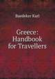 Greece: Handbook for Travellers, Karl Baedeker 