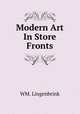 Modern Art In Store Fronts, WM. Lingenbrink 