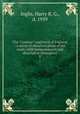 The "Contour" road book of England : a series of elevation plans of the roads, with measurements and descriptive letterpress. 2, Inglis, Harry R. G., d. 1939 