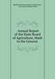 . Annual Report of the State Board of Agriculture, Made to the General ., Rhode Island State Board of Agriculture , University of Rhode Island 