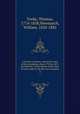 A history of prices, and of the state of the circulation, from 1793 to 1837; preceded by a brief sketch of the state of corn trade in the last two centuries. 3, Tooke, Thomas, 1774-1858,Newmarch, William, 1820-1882 
