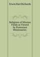 Religions of Mission Fields as Viewed by Protestant Missionaries ., Erwin Hart Richards 