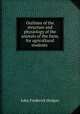 Outlines of the structure and physiology of the animals of the farm, for agricultural students ., John Frederick Hodges 