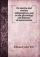 On uterine and ovarian inflammation, and on the physiology and diseases of menstruation, Edward John Tilt 