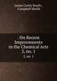 . On Recent Improvements in the Chemical Arts. 2, no. 1, James Curtis Booth , Campbell Morfit 