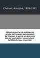 Me?moires sur la vie publique et prive?e de Fouquet, surintendant de finances, d