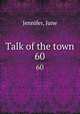 Talk of the town. 60, Jennifer, June 