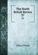 The North British Review. 37, Allan Freer 