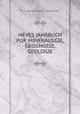 NEVES JAHRBUCH FOR MINERALOGIE, GEOGNOISE, GEOLOGIE, H. G. BRONN UND G . LEONHARD 