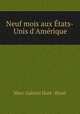 Neuf mois aux Etats-Unis d