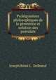 Prolegomenes philosophiques de la geometrie et solution des postulats, Joseph Remi L. Delb?uf 
