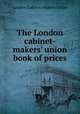 The London cabinet-makers