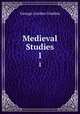 Medieval Studies. 1, Coulton G. G 