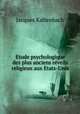 Etude psychologique des plus anciens reveils religieux aux Etats-Unis, Jacques Kaltenbach 
