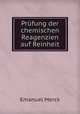 Prufung der chemischen Reagenzien auf Reinheit, Emanuel Merck 