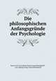 Die philosophischen Anfangsgrunde der Psychologie, baron von Cay Ludwig Georg Conrad Brockdorff , Cay Ludwig Georg Conrad Brockdorff 