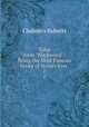 Tales from "Blackwood": Being the Most Famous Series of Stories Ever .. 2, Chalmers Roberts 