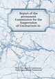 Report of the permanent Commission for the Suppression of Uncinariasis in ., Porto Rico Anemia Commission, Puerto Rico Anemia Commission 