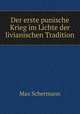 Der erste punische Krieg im Lichte der livianischen Tradition, Max Schermann 