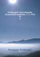 Nothnagel`s Encyclopedia of practical medicine. v. 1, 1910. 10, Hermann Nothnagel 