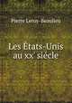 Les Etats-Unis au xx