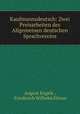 Kaufmannsdeutsch: Zwei Preisarbeiten des Allgemeinen deutschen Sprachvereins, August Engels , Friedreich Wilhelm Eitzen 
