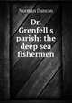Dr. Grenfell