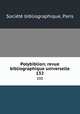 Polybiblion; revue bibliographique universelle. 132, 