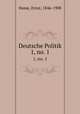 Deutsche Politik. 1, no. 1, Hasse, Ernst, 1846-1908 