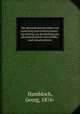 Die physiokratische lehre von reinertrag und einheitssteuer : ein beitrag zur darstellung des physiokratischen wirtschafts- und steuersystems, Hambloch, Georg, 1876- 