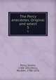 The Percy anecdotes. Original and select. 5, Percy, Sholto, 1788-1852,Percy, Reuben, 1788-1826 
