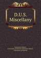 D.U.S. Miscellany, University School , University of Detroit University school , University of Detroit 
