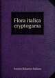 Flora italica cryptogama, Societa Botanica Italiana 